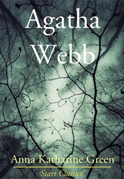 Agatha Webb (Anna Katharine Green)