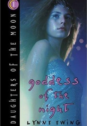 Goddess of the Night (Lynne Ewing)