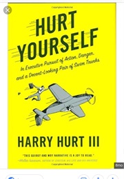 Hurt Yourself (Harry Hurt III)