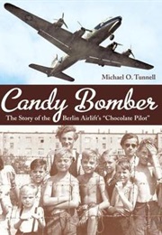 Candy Bomber (Michael O. Tunnell)
