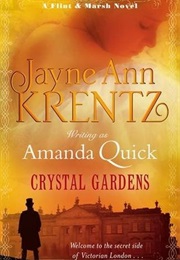 Crystal  Gardens (Amanda Quick)