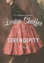 Serendipity (Louise Shaffer)