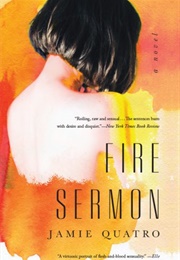 Fire Sermon (Jamie Quatro)