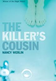 The Killer&#39;s Cousin