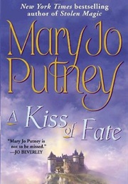 A Kiss of Fate (Mary Jo Putney)