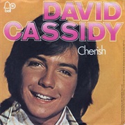 Cherish - David Cassidy