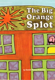 The Big Orange Splot (Daniel Manus Pinkwater)