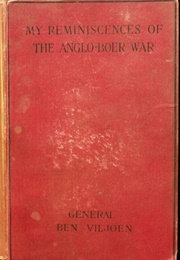 My Reminiscences of the Anglo-Boer War (Ben Viljoen)