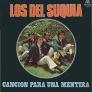 Canción Para Una Mentira – Los De Suquia (1971)