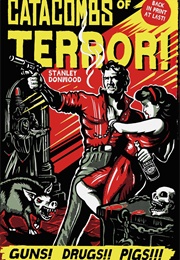 Catacombs of Terror! (Stanley Donwood)