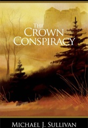 The Crown Conspiracy (Michael J. Sullivan)