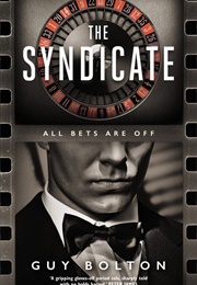 The Syndicate (Guy Bolton)