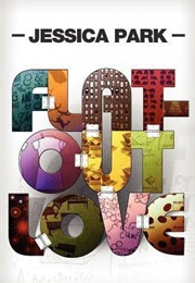 Flat Out Love (Jessica Park)
