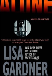 Alone #1 (Lisa Gardner)
