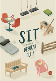 Sit (Deborah Ellis)