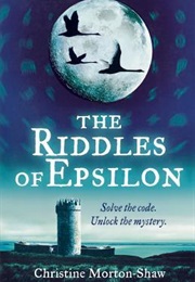 The Riddles of EPsilon (Christine Morton-Shaw)