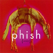 Phish - Hoist