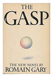 The Gasp (Romain Gary)