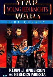 Jedi Bounty (Kevin J Anderson and Rebecca Moesta)