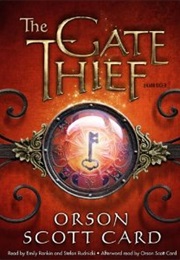The Gate Thief (Orson Scott Card)