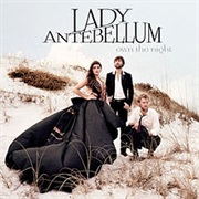 Lady Antebellum - Own the Night