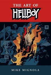The Art of Hellboy (Mike Mignola)