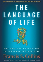 The Language of Life (Francis Collins)