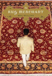 The Rug Merchant (Meg Mullins)