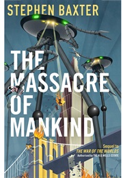 The Massacre of Mankind (Stephen Baxter)