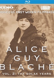 Alice Guy Blache Vol. 2: The Solax Years (2020)
