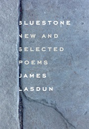 Bluestone: New and Selected Poems (James Lasdun)