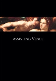 Assisting Venus (2010)