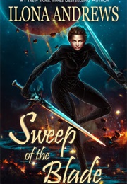 Sweep of the Blade (Ilona Andrews)