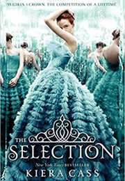The Selection Series (Keira Cass)