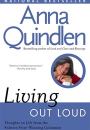 Living Out Loud (Anna Quindlen)