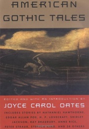 American Gothic Tales (Joyce Carol Oates)