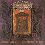 Liers in Wait - Spiritually Uncontrolled Art