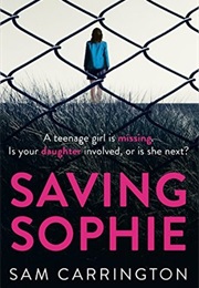 Saving Sophie (Sam Carrington)