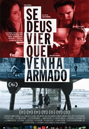 Se Deus Vier Que Venha Armado (2015)