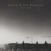I Will Wait - Hootie & the Blowfish