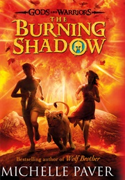 The Burning Shadow (Michelle Paver)