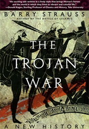 The Trojan War: A New History (Barry Strauss)