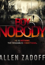 Boy Nobody (Allen Zadoff)