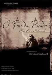 O Fim Da Picada (2009)
