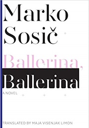 Ballerina, Ballerina (Marko Sosič)