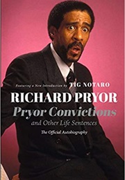 Pryor Convictions and Other Life Sentences (Richard Pryor)