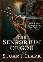 The Sensorium of God (Stuart Clark)