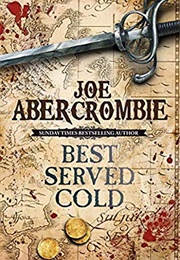Best Served Cold (Joe Abercrombie)