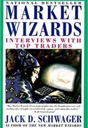 Market Wizards (Jack Schwager)
