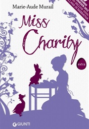 Miss Charity (Marie-Aude Murail)